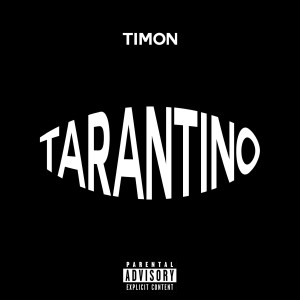 Album Tarantino (Explicit) from Timon