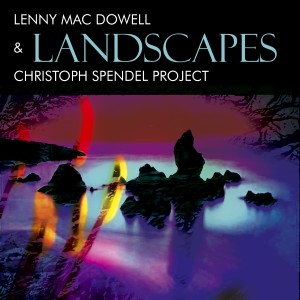 อัลบัม Landscapes ศิลปิน Lenny Mac Dowell