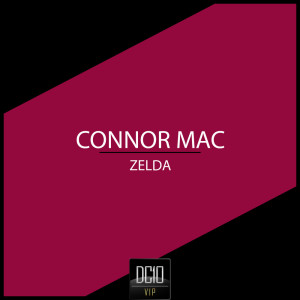ดาวน์โหลดและฟังเพลง Zelda (Original Mix) พร้อมเนื้อเพลงจาก Connor Mac