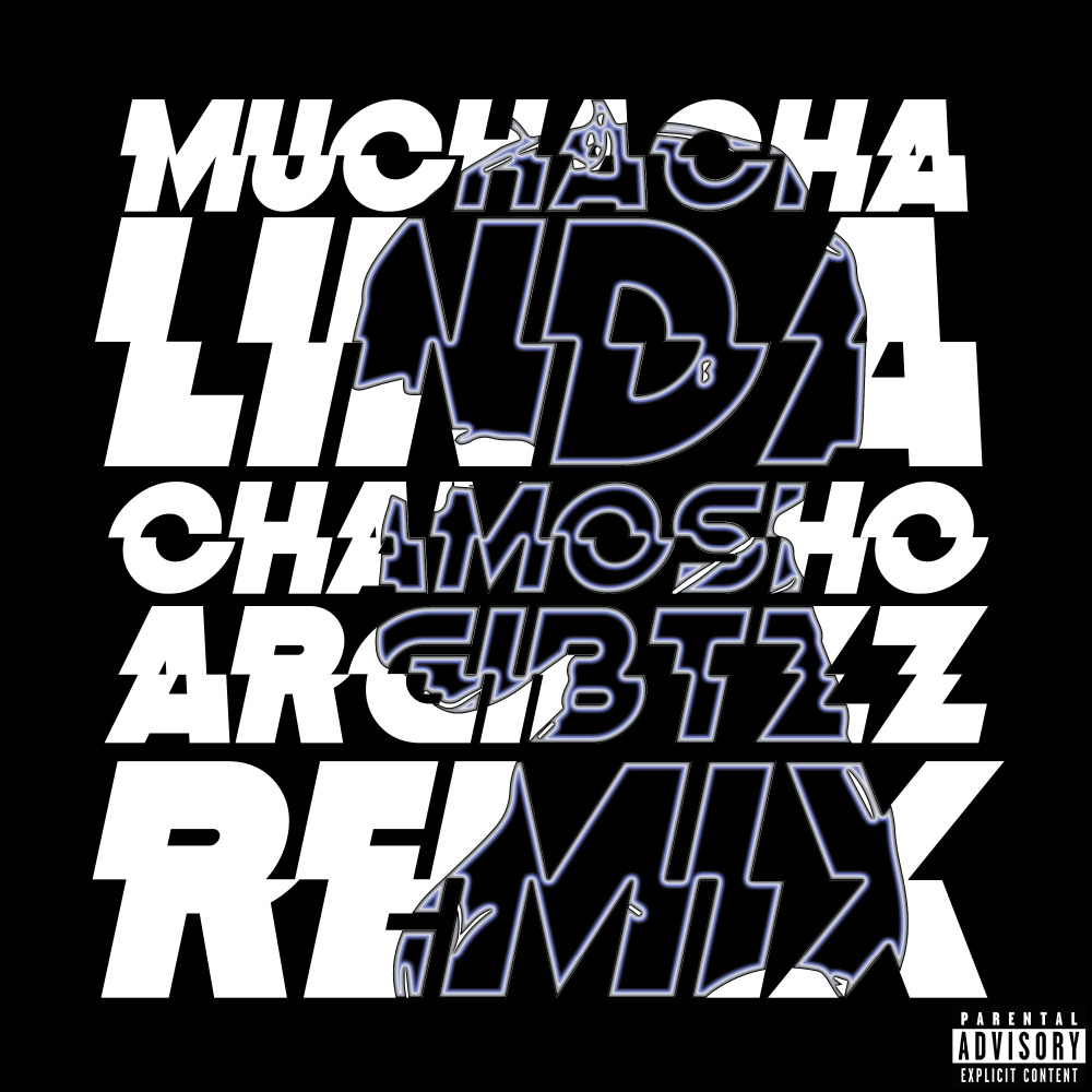 Muchacha Linda (Remix|Explicit)