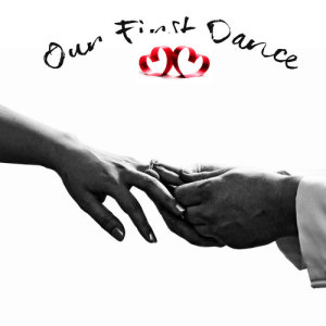 Music Sounds Better With You的專輯Our First Dance