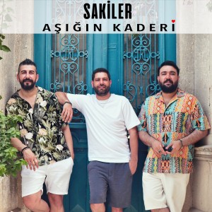 Sakiler的專輯Aşığın Kaderi