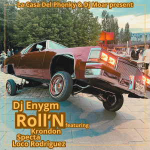 Listen to Roll'n (Explicit) song with lyrics from La Casa Del Phonky