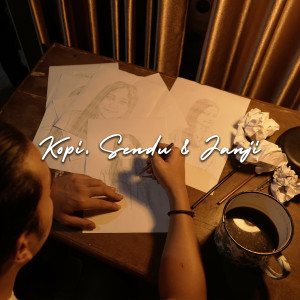 Dengarkan Kopi, Sendu & Janji lagu dari Bimasakti. dengan lirik