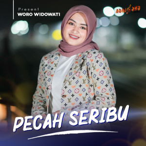 Dengarkan Peca Seribu lagu dari Woro Widowati dengan lirik