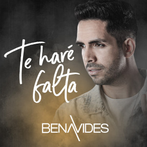 Benavides的專輯Te Haré Falta