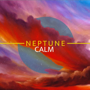 Album Calm from Neptune