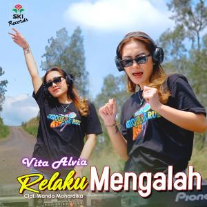 Dengarkan lagu Relaku Mengalah nyanyian Vita Alvia dengan lirik