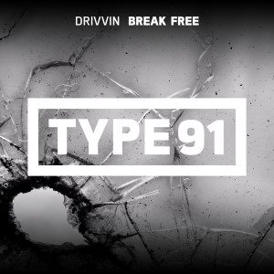 收聽Drivvin的Break Free歌詞歌曲