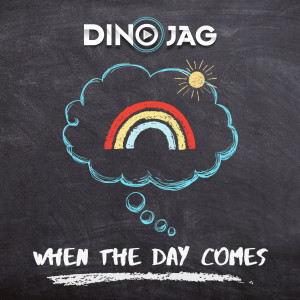 Dino Jag的專輯When the Day Comes