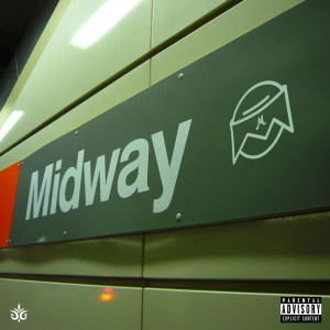 Listen to Midway (Explicit) song with lyrics from Middlez