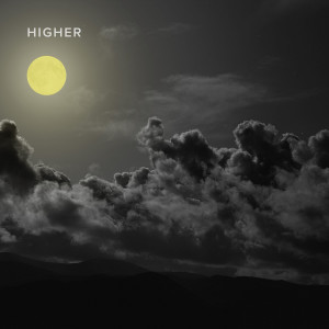 Dengarkan Higher lagu dari Jae Franklin dengan lirik
