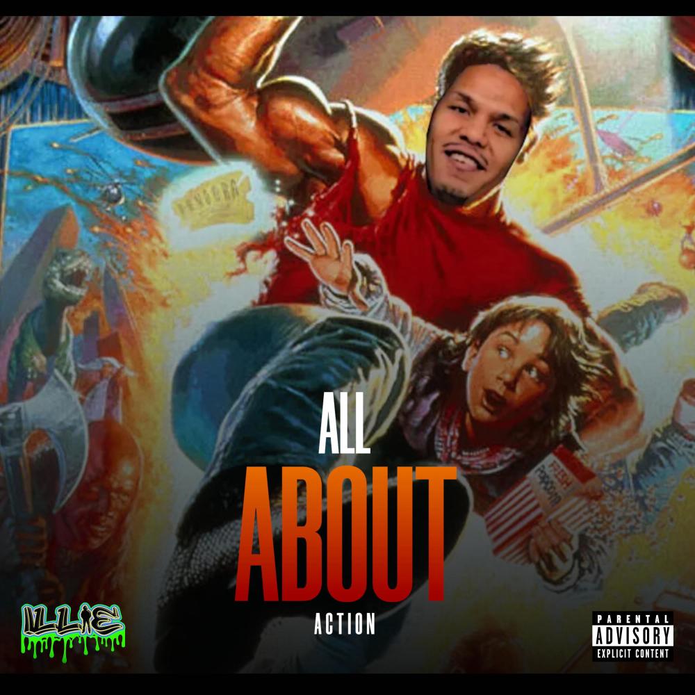 All About Action (Explicit)