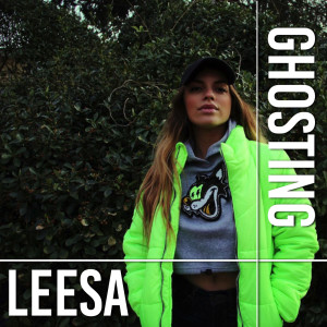 Listen to Ghosting song with lyrics from Leesa