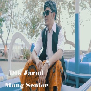 Dengarkan Dik Jarmi Rock Dangdut (Explicit) lagu dari Mang Senior dengan lirik