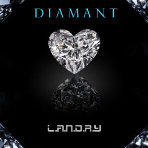Album Diamant from L.A.N.D.R.Y
