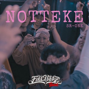 SR-ONE的专辑NOTTEKE