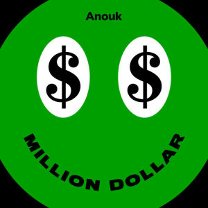 收聽Anouk的Million Dollar歌詞歌曲