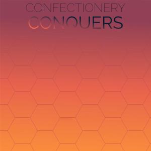 อัลบัม Confectionery Conquers ศิลปิน Various