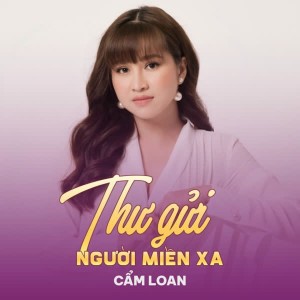 Album Thư Gửi Người Miền Xa from 