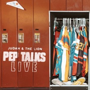 Album Pep Talks Live from Judah & the Lion