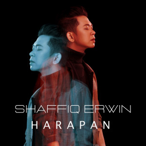 收聽Shaffiq Erwin的Harapan歌詞歌曲