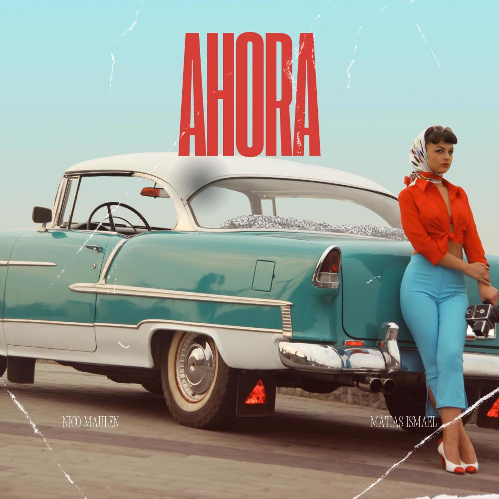 Ahora (feat. Matias Ismael) (Radio Edit)
