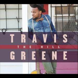 ดาวน์โหลดและฟังเพลง Here For You พร้อมเนื้อเพลงจาก Travis Greene