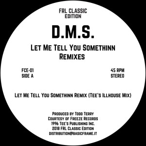 อัลบัม Let Me Tell You Somethinn Remixes ศิลปิน D.M.S.