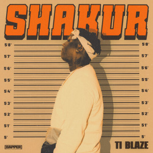 T.I Blaze的專輯Shakur (Explicit)