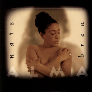 ดาวน์โหลดและฟังเพลง Alma พร้อมเนื้อเพลงจาก Anaís  Abreu