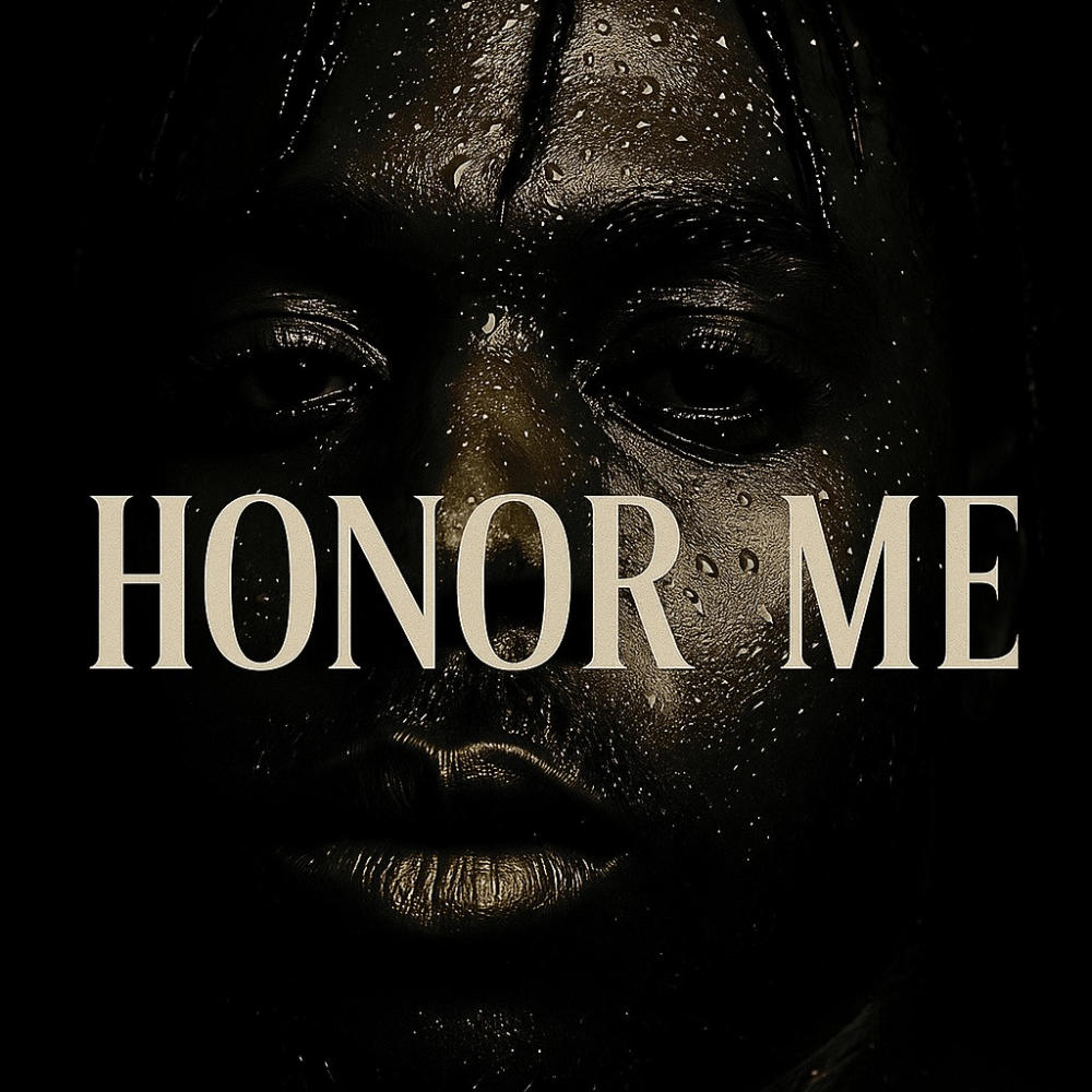 Honor Me (Explicit)