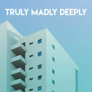 收聽CDM Project的Truly Madly Deeply歌詞歌曲