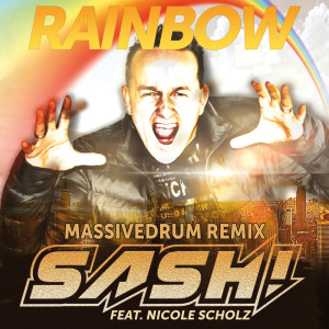 Sash!的专辑Rainbow (Massivedrum Remix)