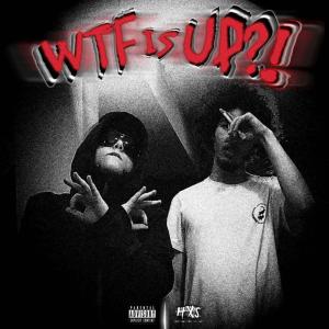 Dayon的專輯WTF IS UP?! (Explicit)