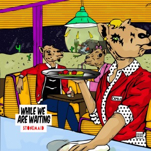 收聽Stonemaid的While We Are Waiting歌詞歌曲