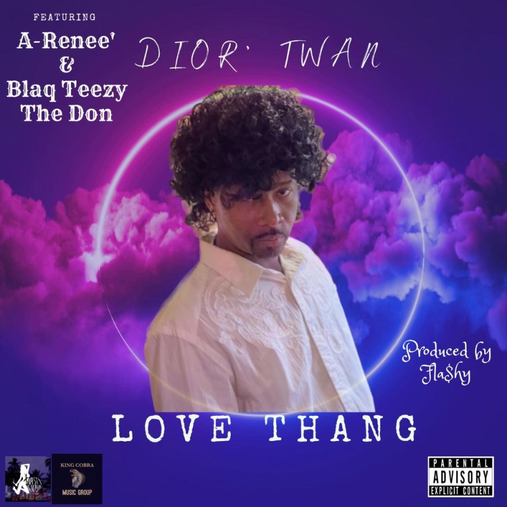 Love Thang (feat. A-Renee’ & Blaq Teezy The Don) (Explicit)