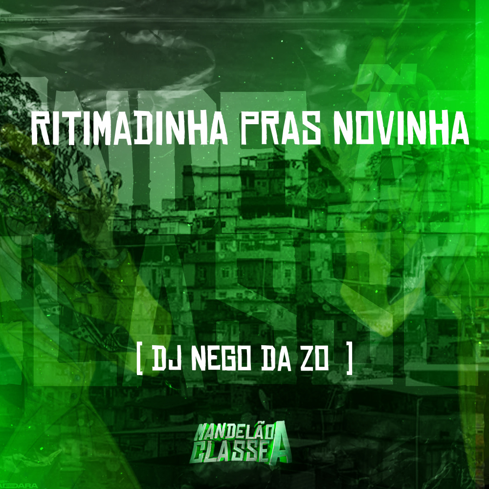 Ritimadinha Pras Novinha