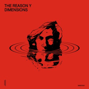 The Reason Y的专辑Dimensions