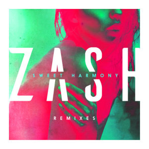ดาวน์โหลดและฟังเพลง Sweet Harmony (Rare Candy Remix) พร้อมเนื้อเพลงจาก Zash