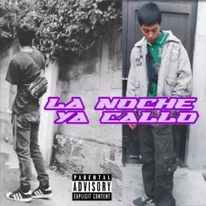 Listen to La Noche Ya Callo (Explicit) song with lyrics from MORSH SCREECH