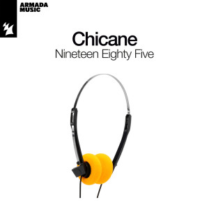 Chicane的专辑Nineteen Eighty Five