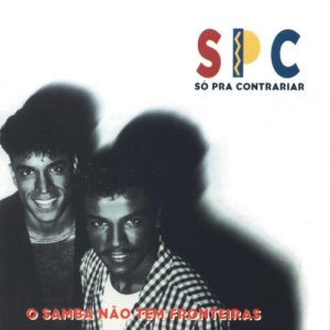 Só Pra Contrariar的專輯O Samba Não Tem Fronteiras