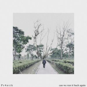Dengarkan lagu can we run it back again nyanyian Pr4ntik dengan lirik