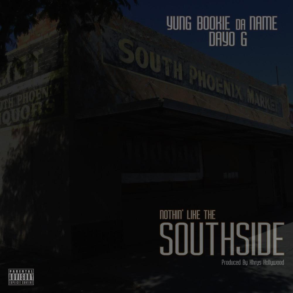 Nothin' Like The Southside (feat. Dayo G) (Explicit)