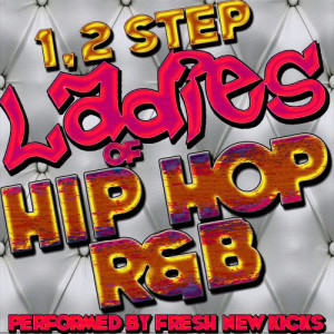 ดาวน์โหลดและฟังเพลง Nasty พร้อมเนื้อเพลงจาก Fresh New Kicks