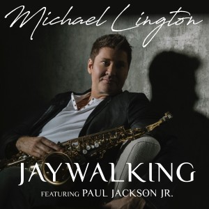 อัลบัม Jaywalking ศิลปิน Paul Jackson Jr.