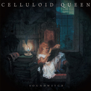 Album CELLULOID QUEEN from SoundWitch