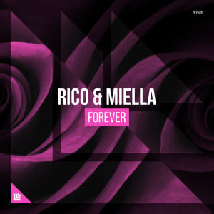 Listen to Forever song with lyrics from Rico & Miella