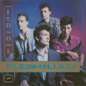 Album Idol from Flesh For Lulu